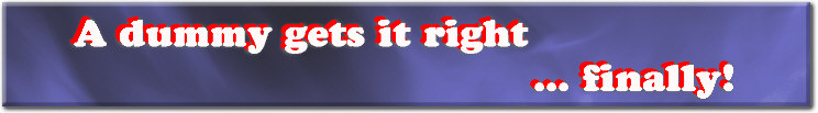 a dummy gets it right... ...finally!